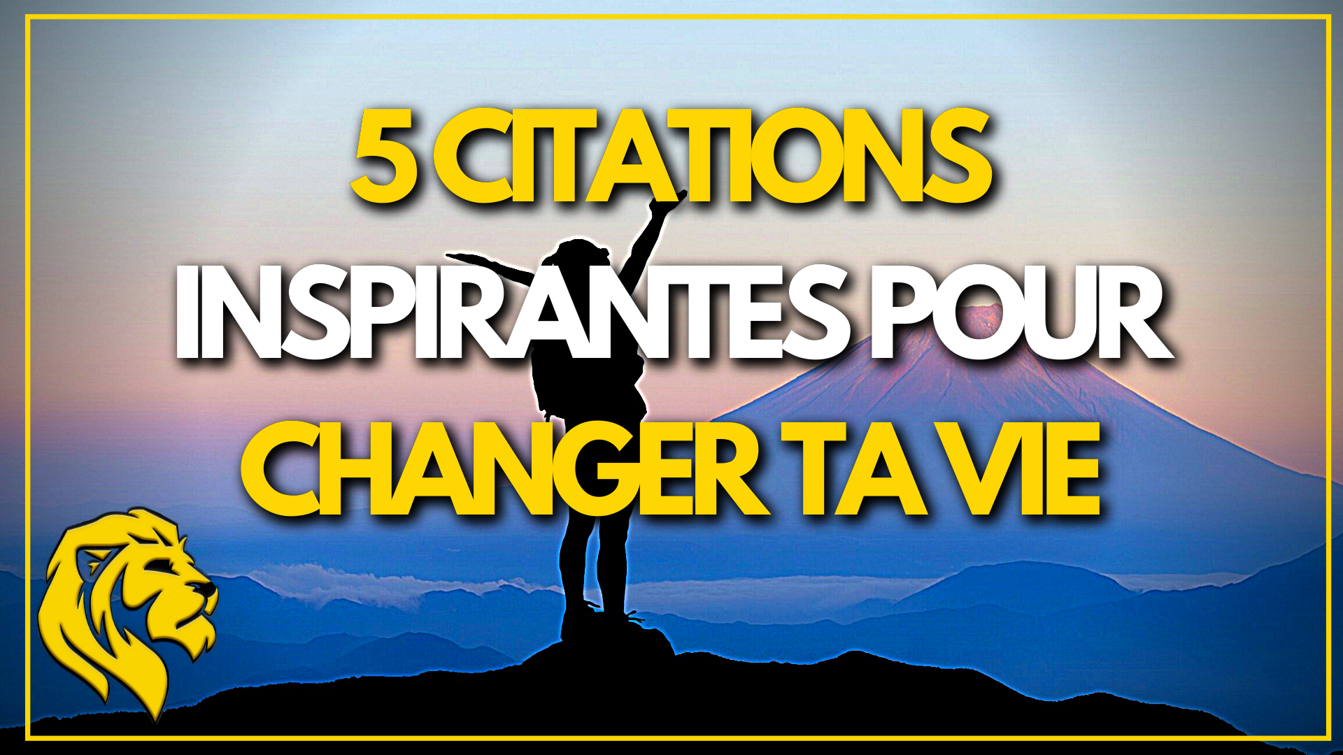 5 Citations Pour Inspirantes Pour Changer De Vie Entrepreneur Mindset